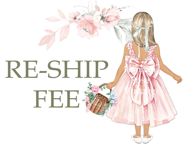 GIRLS - RESHIP FEE - Hannah Rose Vintage Boutique